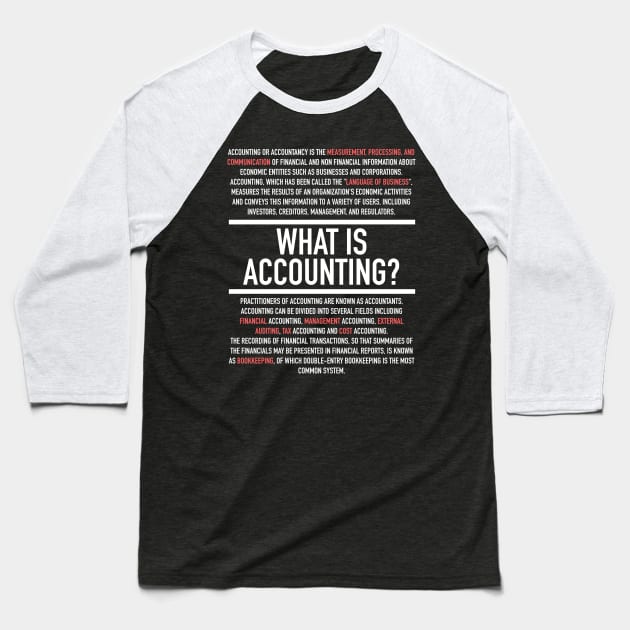 Accounting Defined - Accountant Baseball T-Shirt by Hidden Verb